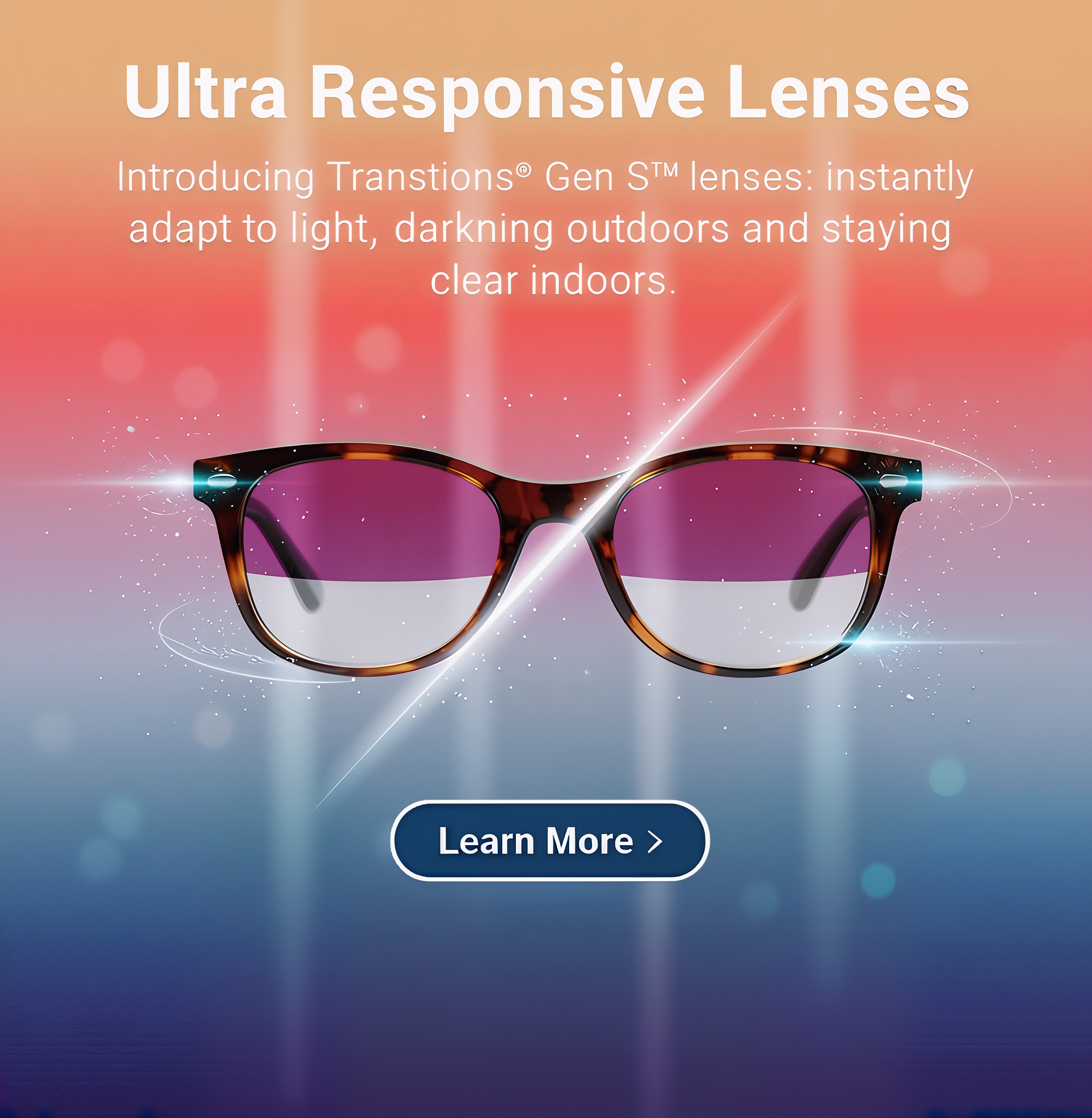 Ultra Responsive Lenses